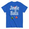 Jingle Balls Funny Christmas T-shirt Secret Santa