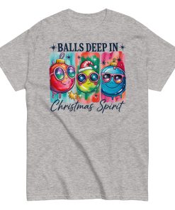 Balls Deep In Christmas Spirit T-shirt