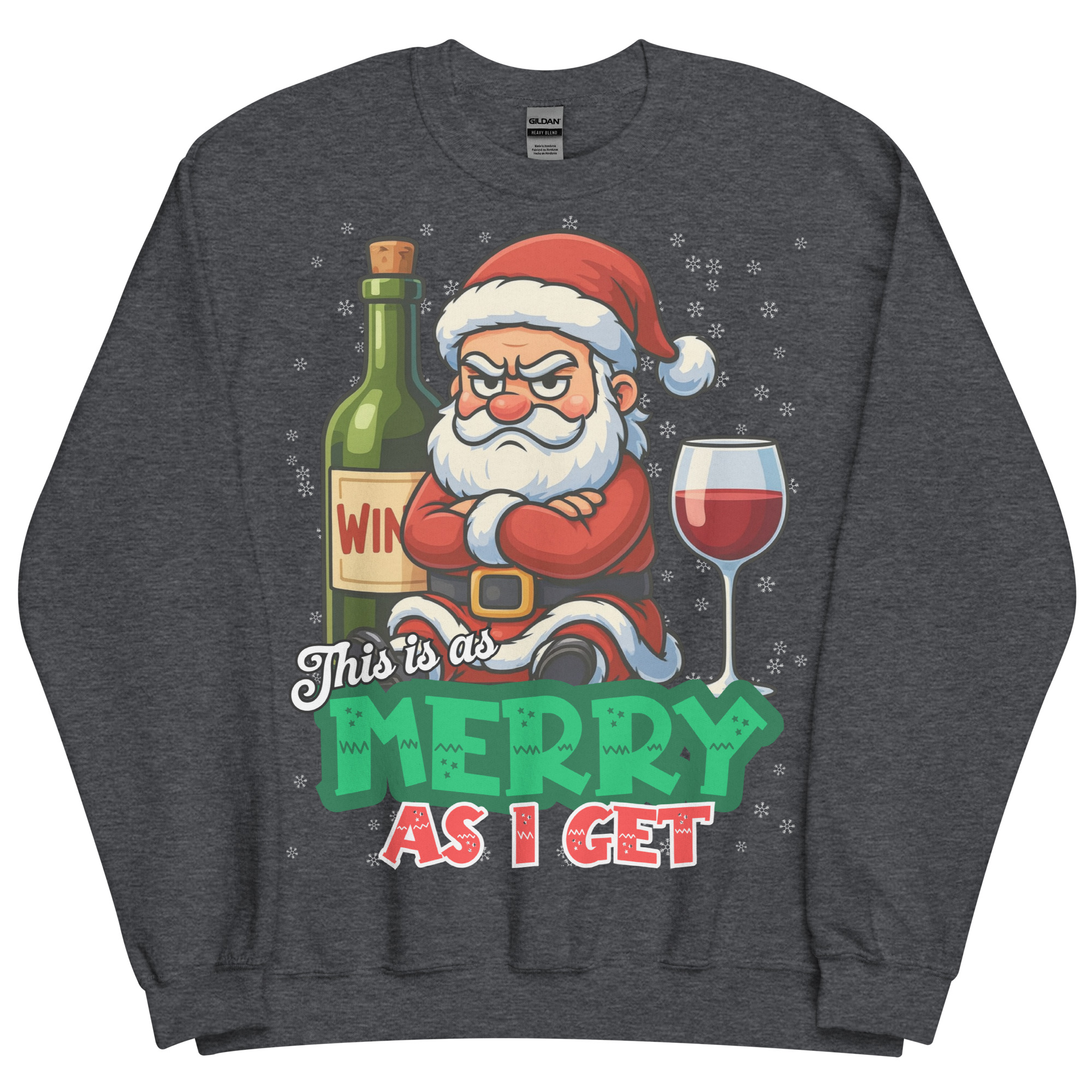 This Is As Merry As I Get Funny Christmas Jumper