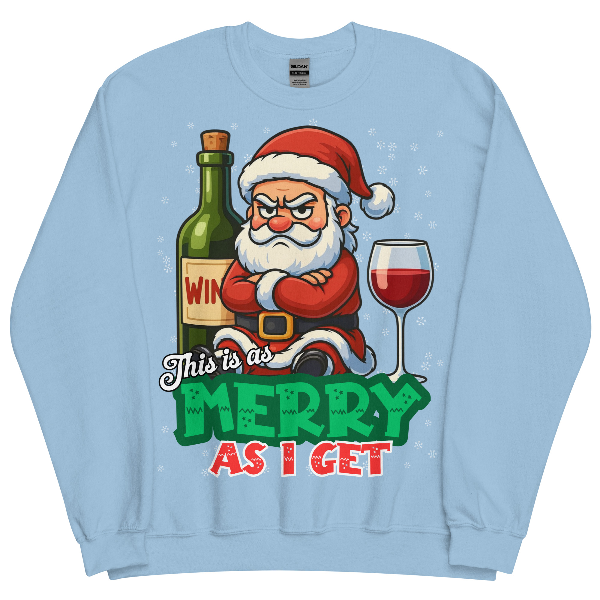 This Is As Merry As I Get Funny Christmas Jumper