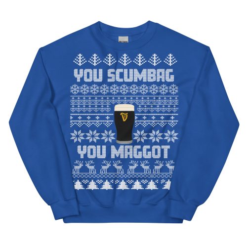 You Scumbag You Maggot Christmas Jumper Funny Pogues