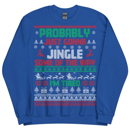 Probably Just Gonna Jingle Some Of The Way Christmas Jumper