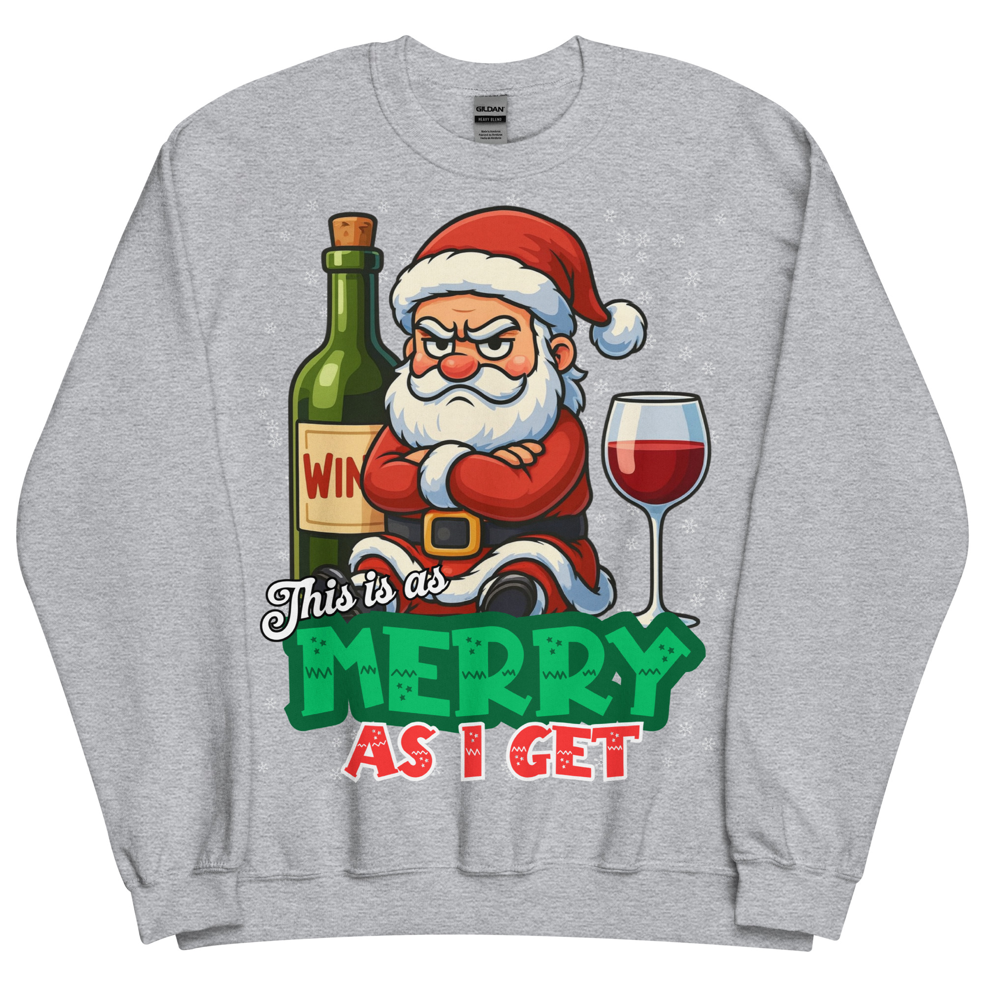 This Is As Merry As I Get Funny Christmas Jumper