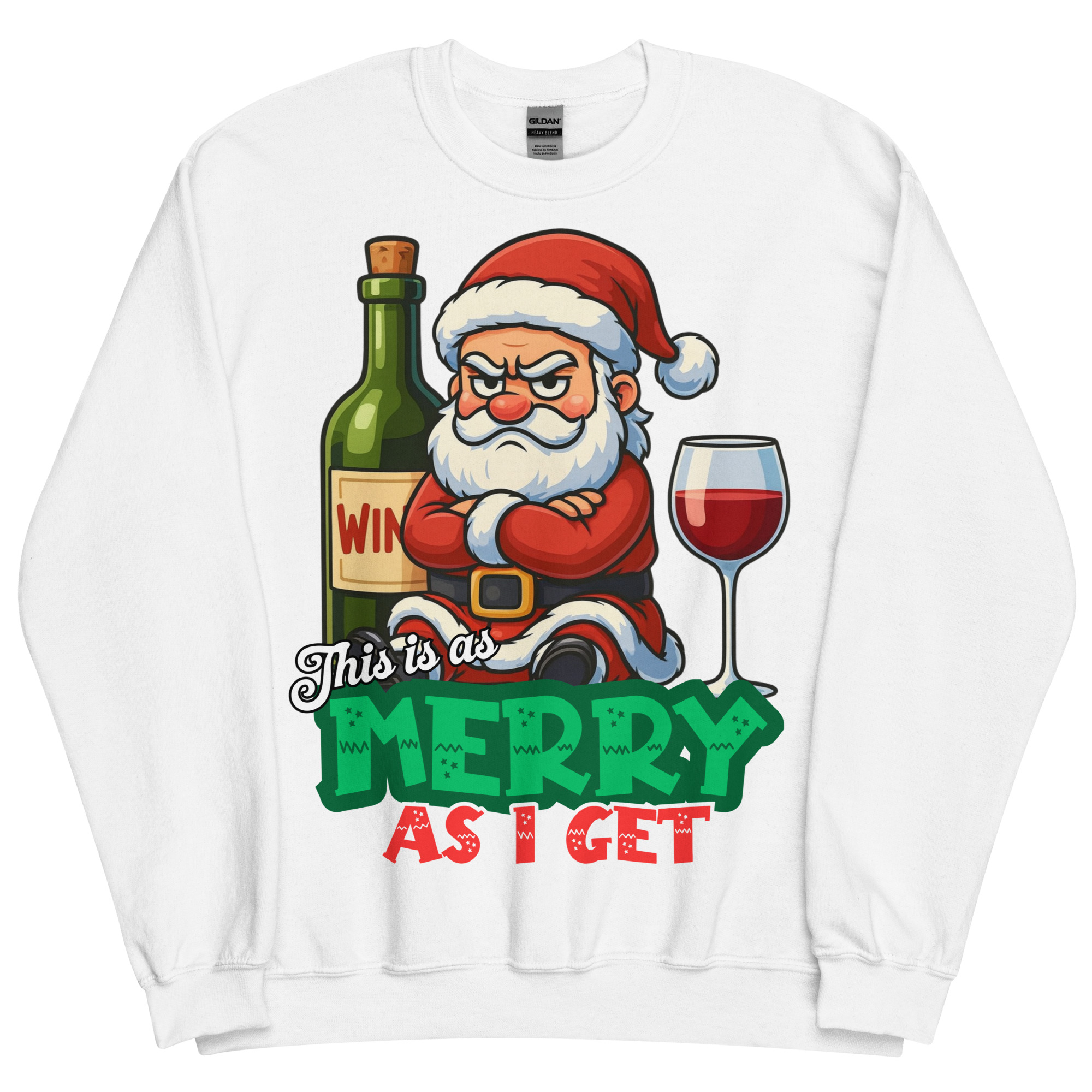 This Is As Merry As I Get Funny Christmas Jumper