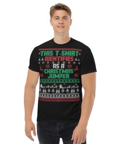 This T-Shirt Identifies As A Christmas Jumper