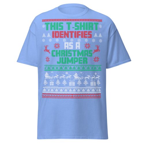 This T-Shirt Identifies As A Christmas Jumper