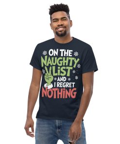 On The Naughty List And Regret Nothing Christmas T-shirt