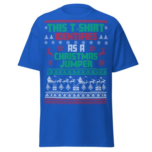 This T-Shirt Identifies As A Christmas Jumper