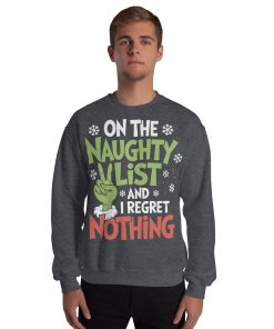 On The Naughty List And Regret Nothing Christmas T-shirt