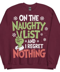 On The Naughty List And Regret Nothing Christmas T-shirt