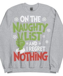 On The Naughty List And Regret Nothing Christmas T-shirt