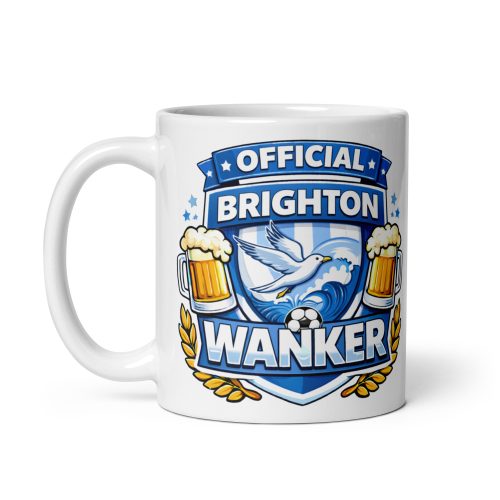 Brighton Wanker Funny Banter Mug for Brighton Fans
