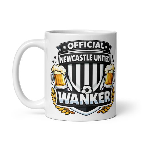 Newcastle Wanker Funny Banter Mug for Newcastle Fans
