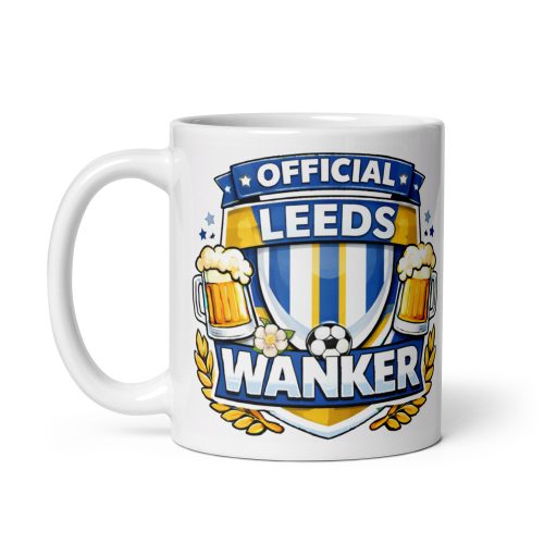 Leeds Wanker Funny Banter Mug for Leeds Fans