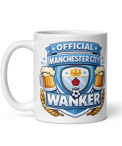 Man City Wanker Funny Banter Mug for Manchester City Fans
