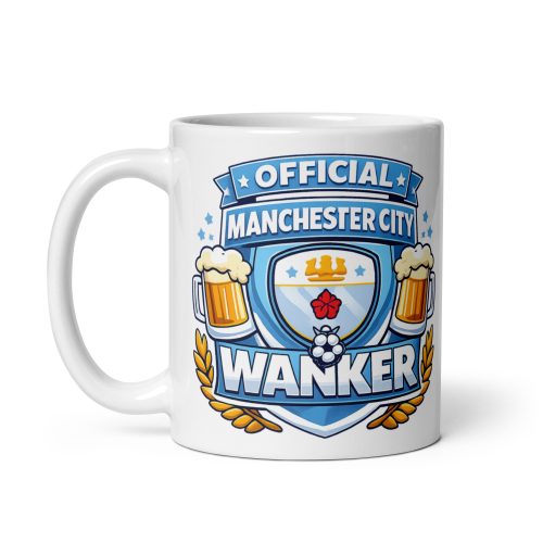 Man City Wanker Funny Banter Mug for Manchester City Fans