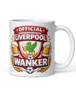 Liverpool Wanker Funny Banter Mug for Liverpool Fans
