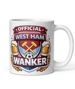 West Ham Wanker Funny Banter Mug for West Ham Fans