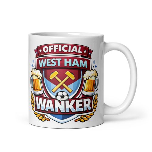 West Ham Wanker Funny Banter Mug for West Ham Fans