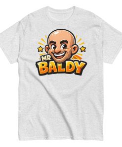 Mr Baldy T-shirt Funny Gift For Bald Men