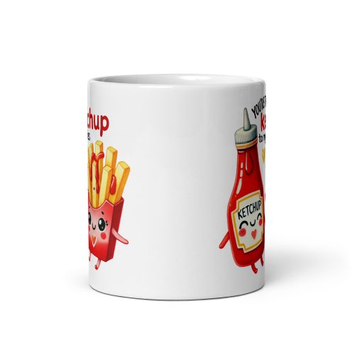 You’re The Ketchup To My Fries Mug Valentines Gift