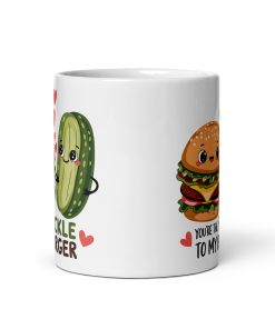You’re The Pickle To My Burger Mug Valentines Gift