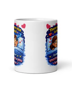 Funny Valentines Mug For Snorers