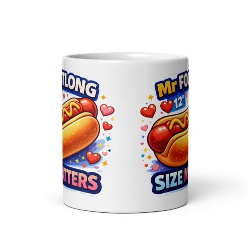 Mr Footlong Funny Hot Dog Valentine Gift Mug