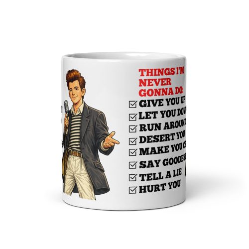 Rick Astley Mug – Valentines Day Birthday Gift Mug