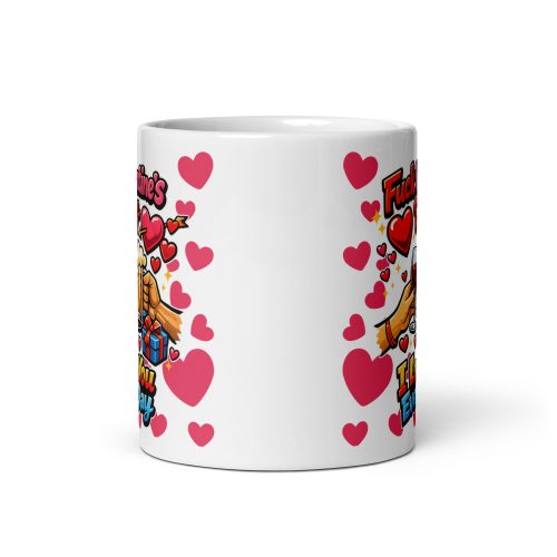 Fuck Valentines mug