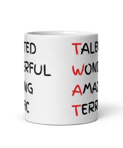 TWAT Mug Funny Gift Mug For Valentines Birthday Xmas