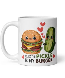 You’re The Pickle To My Burger Mug Valentines Gift