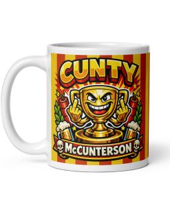 Cunty McCunterson Funny Mug Rude Banter Mugs