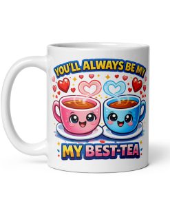 Always Be My Best-Tea Fun Valentine Mug