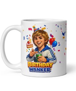 Birthday Wanker Mugs Rude Funny Birthday Gift Mug