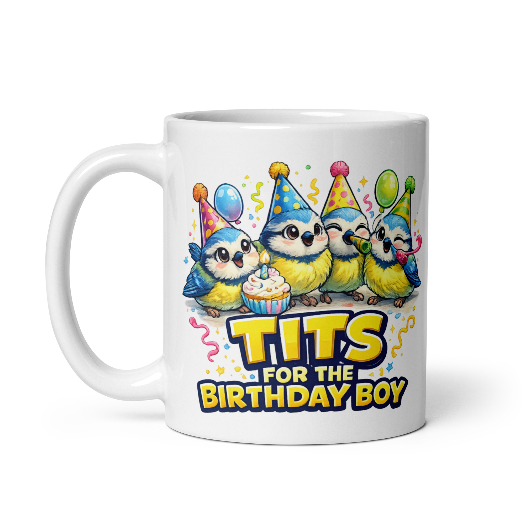 Tits Birthday Mug Gift For The Birthday Boy