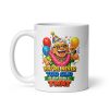 Never Too Old To Stop Being A Twat Birthday Mug