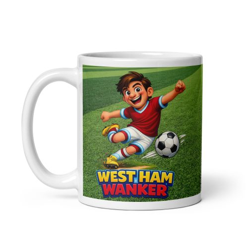 West Ham Wanker Mug Funny Banter Gift For Hammers