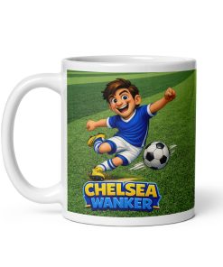 Chelsea Wanker Mug Funny Rude Gift For Chelsea Fans