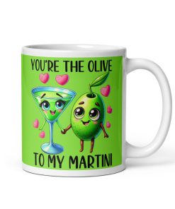 You’re The Olive To My Martini Mug Valentines Gift