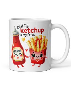 You’re The Ketchup To My Fries Mug Valentines Gift