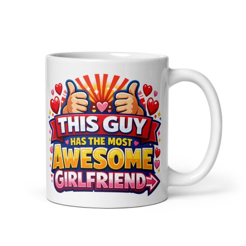 Awesome Girlfriend Funny Valentines Gift Mug