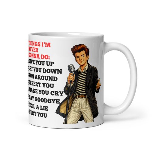 Rick Astley Mug – Valentines Day Birthday Gift Mug