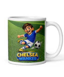 Chelsea Wanker Mug Funny Rude Gift For Chelsea Fans