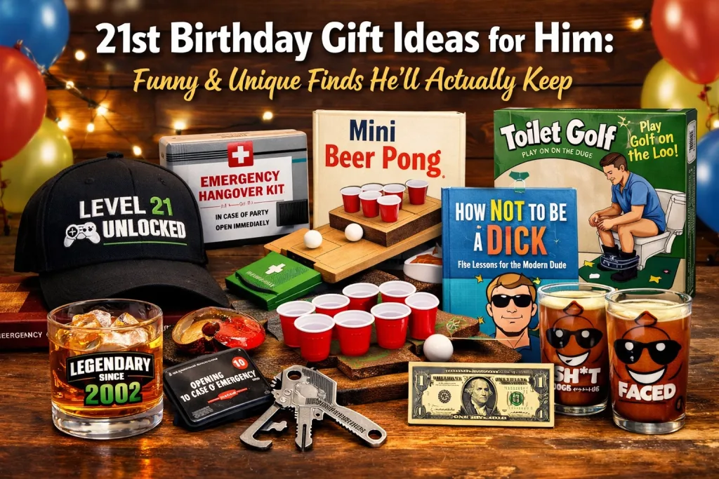 21st Birthday Gift Ideas For Him