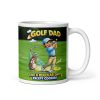 Golf Dad Mug Golf Gift For Birthdays Fathers Day