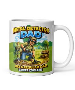 Metal Detecting Dad Mug Detectorist Gift For Birthdays Fathers Day