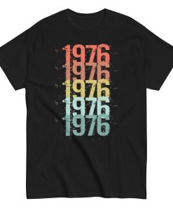 1976 Birth Year Gift T Shirts