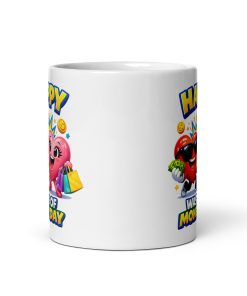 Happy Waste Of Money Day Anti Valentines Gift Mug
