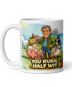 You Rural Half Wit Mug Funny Clarksons Farm Mug